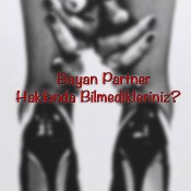 Türkçe'de Bayan partner (escort) ifadesi, kadın ortak anlamlarına gelir. Escort Bayan Partner bireyler, cinsel birliktelikle para kazanır.